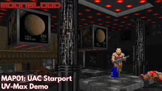 Moonblood MAP01 UAC Starport UVMax Demo [upl. by Geehan]