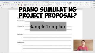 PAANO SUMULAT NG PROJECT PROPOSAL Template example  Step by step guide [upl. by Annaya]