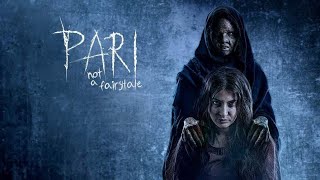 Pari Movie 2018 Explained in Hindu [upl. by Zahara938]