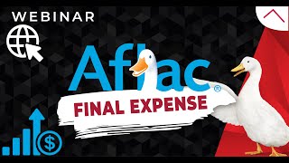 Webinar  Aflac Final Expense [upl. by Nasus]