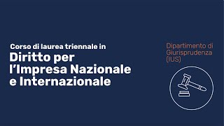 UNIBG  Laurea triennale in Diritto per lImpresa Nazionale e Internazionale IUS [upl. by Codee426]