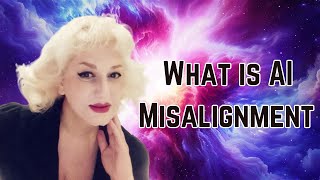 What is AI Misalignment  Multilingual Digital Marketing [upl. by Aehsal441]