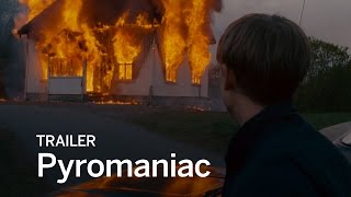 PYROMANIAC Trailer  Festival 2016 [upl. by Nanji]