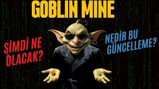 Goblin Mine Game Güncelleme Detayları [upl. by Avehsile]