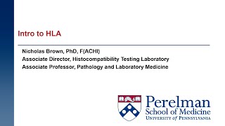 Introduction to Human Leukocytic Antigen HLA for Transplantation Research  Dr Nicholas Brown [upl. by Eusoj]