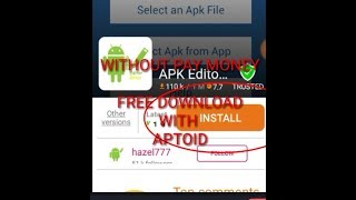 HOW TO DOWNLOAD APK EDITOR PRO WITHOUT PAY MONEY [upl. by Poore]