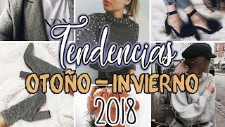 QUE USAR EN ESTE OTOÑO  INVIERNO 2018  TENDENCIAS  Evelynlugod [upl. by Yhtamit166]