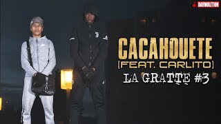 Cacahouete  La Gratte 3 feat Carlito I Daymolition [upl. by Favianus]