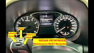 How to reset NISSAN Pathfinder Oil Maintenance Light 201318 Oil Filter after Oil Change [upl. by Oniratac]