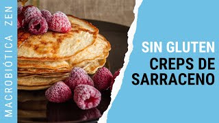 PANQUEQUES CREPS VEGANOS DE SARRACENO  Sin Leche Azúcar Gluten 😍 Receta Macrobiótica [upl. by Nicole429]