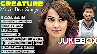 Creature Movie Songs  Bipasa Basu  Arijit Singh  Tulsi Kumar amp Mithoon  Romantic Songs [upl. by Sirej]