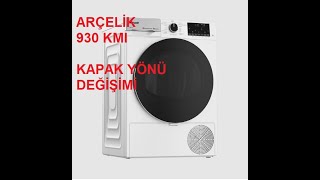 Arçelik 930 KMI kurutma makinesi kapak yönü değişimi [upl. by Adnuahsal444]