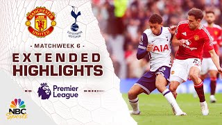 Manchester United v Tottenham Hotspur  PREMIER LEAGUE HIGHLIGHTS  9292024  NBC Sports [upl. by Vere]