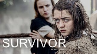 Arya Stark  Survivor [upl. by Rimisac]