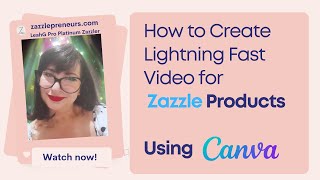 How to Create Videos for Zazzle ProductsCollections by Pro Platinum LeahG Over 418000 in earnings [upl. by Imiaj]