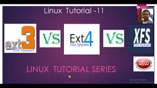 Linux Tutorial 11 What’s the Difference EXT3 vs EXT4 vs XFS [upl. by Enelaj]