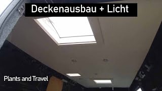 Deckenverkleidung und Licht Camperausbau [upl. by Ayrotal]