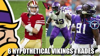 6 Logical Minnesota Vikings Trades With Destination amp Compensation [upl. by Gerry573]