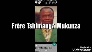 Frere Tshimanga Mukunza  Nzambi wa dinanga [upl. by Jacklyn]