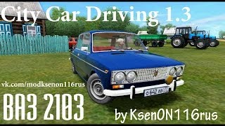 City Car Driving 13 ВАЗ 2103 [upl. by Namajneb12]