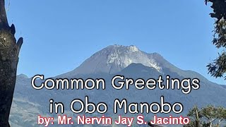 Common Greetings in Obo Manobo [upl. by Henriques]