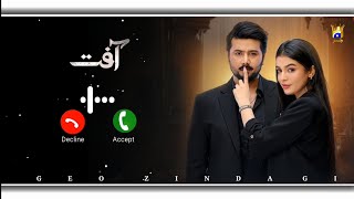 Aafat Drama Ringtone  Aafat OST Ringtone  Aafat drama  Aafat Ringtone  Ringtone  Geo Zindagi [upl. by Enaled]