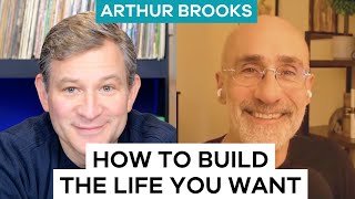 How to Get the Life I Want  Arthur Brooks Oprahs coauthor  Ten Percent Happier w Dan Harris [upl. by Aliehs]