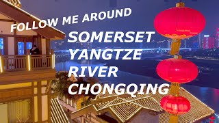 Follow me around Somerset CHONGQING  HOTEL Review  SIGHTSEEING [upl. by Zacharia]