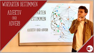 Wortarten bestimmen Unterschied zwischen ADJEKTIV und ADVERB [upl. by Arissa]