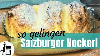 Salzburger Nockerl  so klappt die Süßspeise  Die Frau am Grill [upl. by Hceicjow]