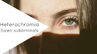 hetrochromia get two colored eyes  Subliminal [upl. by Eirahs806]