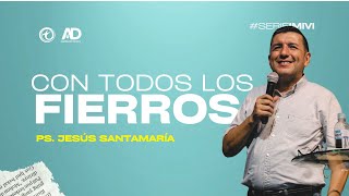 🔵Vivo  Con Todos Los Fierros  Ps Jesús Santamaria [upl. by Cherida]