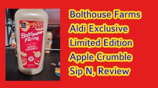 Bolthouse Farms Aldi Exclusive Limited Edition Flavor Apple Crumble Sip NReview [upl. by Noivart932]