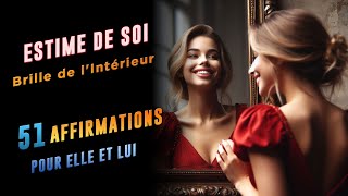 Estime de soi 🌟 Affirmations pour Renforcer ton estime de toi [upl. by Kati]