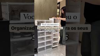 Você encontrou o organizador perfeito para os seus sapatos ✨😍casa closet organização home [upl. by Nofets]