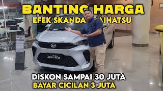 BERBURU DISKON DAIHATSU XENIA TERBARU 2023 ‼️ CICILAN 3 JUTAAN REVIEW BERBURU PROMO DAIHATSU [upl. by Bora149]