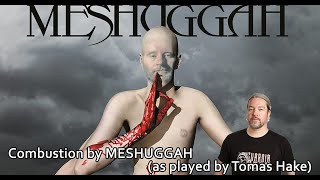 COMBUSTION by MESHUGGAH as played by Tomas Haake [upl. by Boyer]