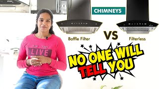 Baffle Filter Vs Filterless Chimney  Best for Kitchen Real Truth Secret  Tamil [upl. by Anuahsat669]