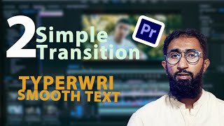 Typewrite text amp Smooth text TransitionTransitiontransition premierepro premiere [upl. by Aiak219]