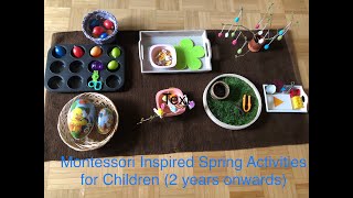 Spring Montessori Inspired Activities for Children 2 years onwards [upl. by Ayahsey]