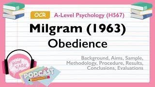 Podcast Milgram 1963 Obedience  OCR ALevel Psychology H567 [upl. by Anij]