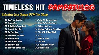 New Tagalog Love Song OPM 2024 💓OPM All Hit 2024💓Pampatulog Love Songs💓 [upl. by Lovash]