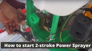 How to start 2stroke Power Sprayer  ALAP HIPOWER  AHP2S  20 Litre Tank [upl. by Iasi]