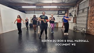 Kerwin Du Bois X Shal Marshall  Document We [upl. by Enirol]