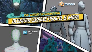 Blender Grease Pencil amp Maya  Complete Pro Stylized Workflow Breakdown [upl. by Atirahs173]