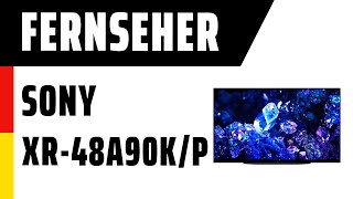 Fernseher Sony XR48A90KP A90K  Test  Deutsch [upl. by Essyla]