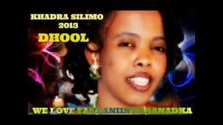 Khadra Silimo 2013 Dhool YouTube [upl. by Aribold]