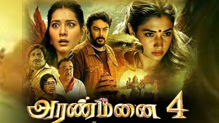 Aranmanai 4 Tamil Full Movie 2024 Review amp Fact  Story Explain 360p  Rashi Khana  Tamanna [upl. by Crim]