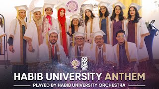 Habib University Anthem  HabibConvocation 2024 [upl. by Atnahsal]