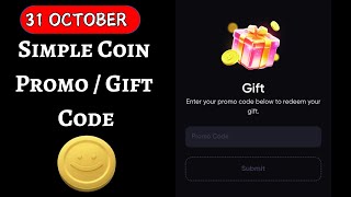 31 October Simple Coin Gift Code  31 October Simple Coin Promo Code Today [upl. by Uriia43]